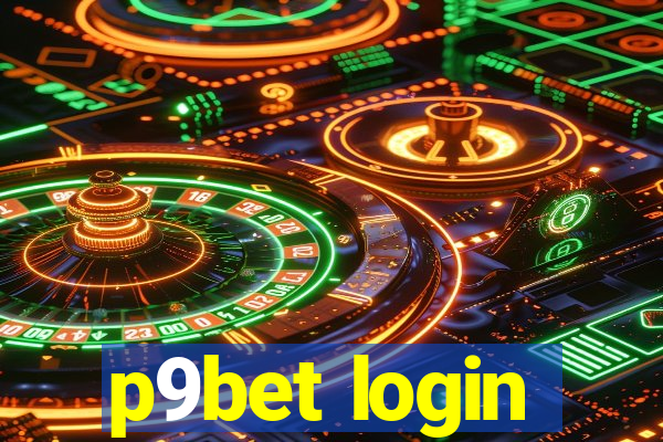 p9bet login